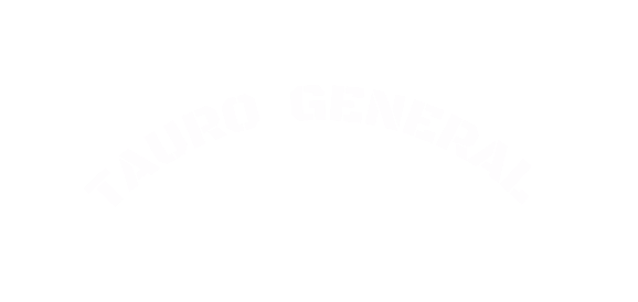 TAURO GENERAL